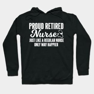 proud retired nurse Hoodie